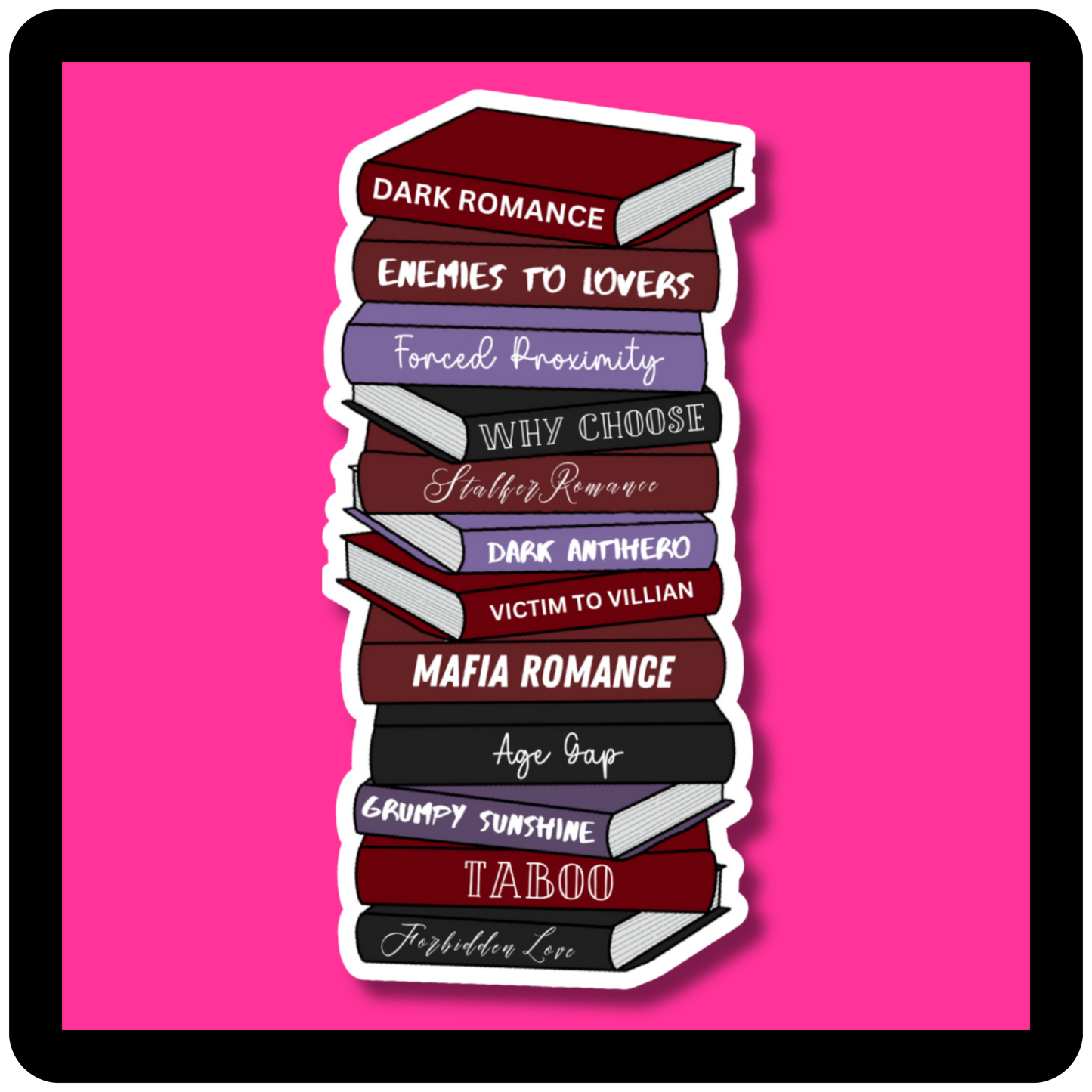 Dark Romance Tropes Big Book Stack Sticker