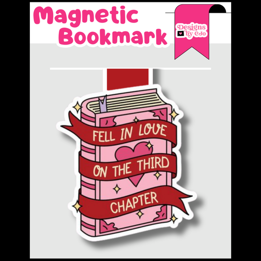 Fell in Love on the Third Chapter Magnetic Bookmark