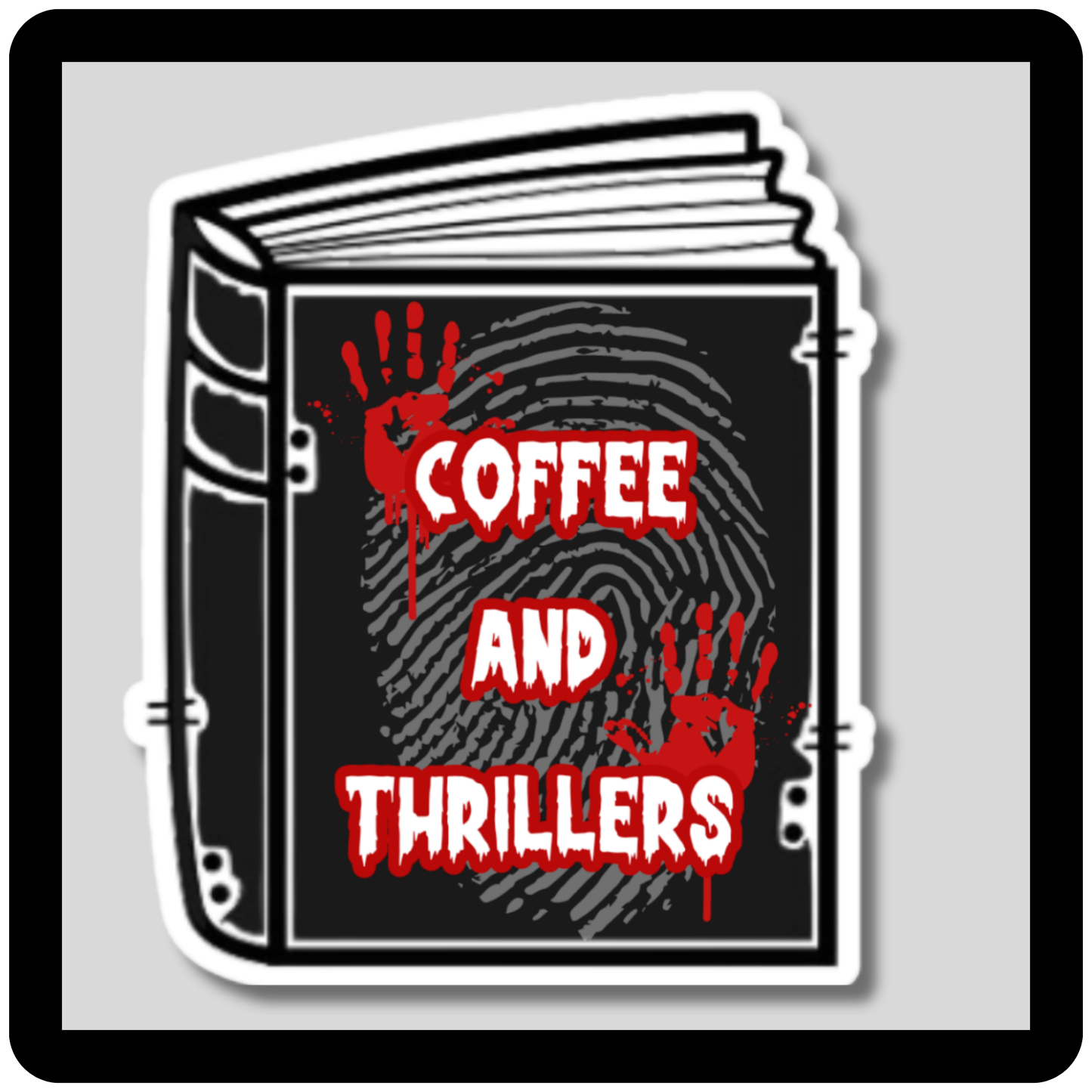 Coffee and Thrillers Book (bloody hands/fingerprint) Sticker